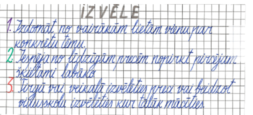 Konkursa "Mana vārdnīciņa" laureāti skaidro, kas ir izvēle. Piemēram, izdomāt no vairākām lietām vienu par konkrētu tēmu.